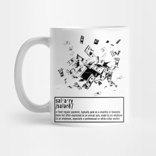 Salary Mug